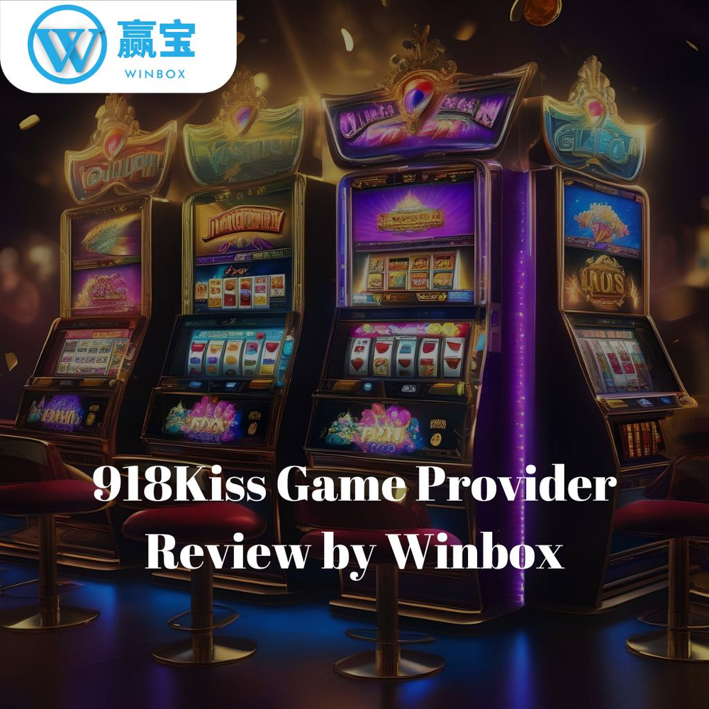 Winbox 对 918Kiss 游戏提供商的评价